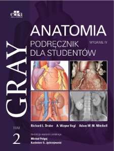 Anatomia Gray. Podręcznik dla studentów. Tom 2